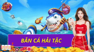 Bắn cá hải tặc